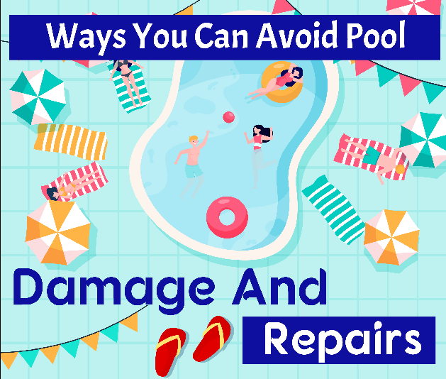 Ways you can avoid pool damage and repairs-INFOGRAPH