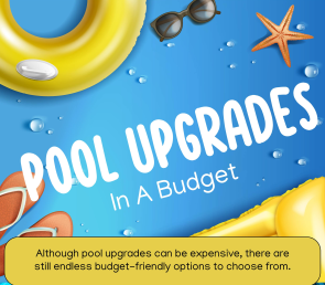 Pool Upgrades in Budget